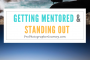 143: Marketing Moment: Getting Mentored and Standing Out From Your Competition