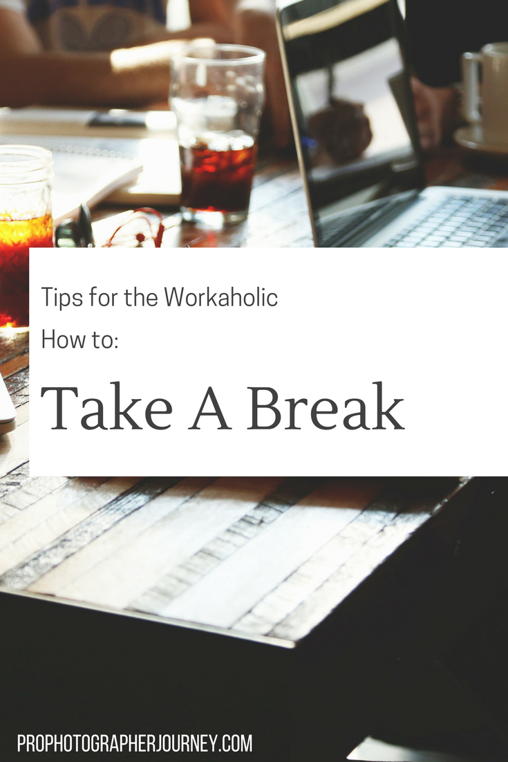 how to take a break