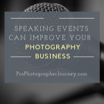 speaking in your photography business