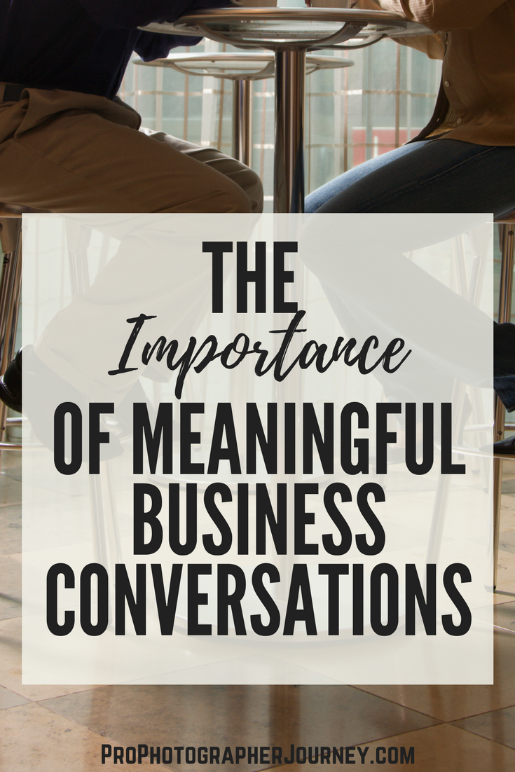 the importance of meaningful business conversations